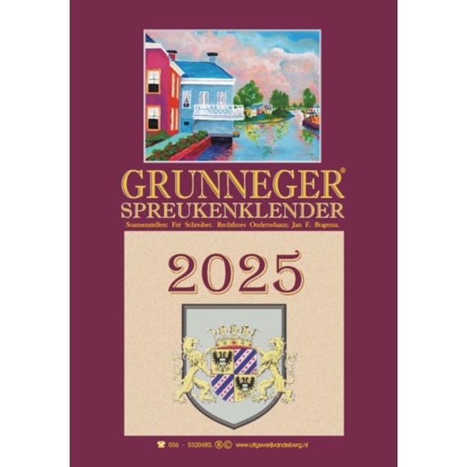 Grunneger Spreukenklender 2025 - Fré Schreiber