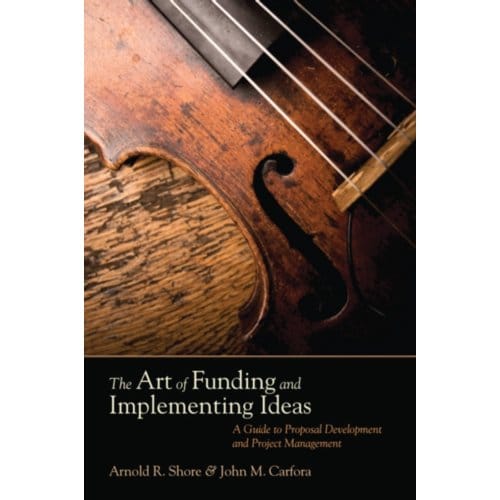 The Art Of Funding And Implementing Ideas - Shore