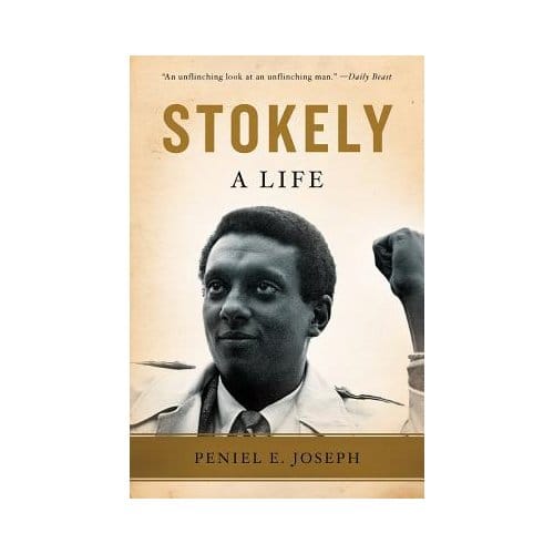Stokely - Peniel E. Joseph