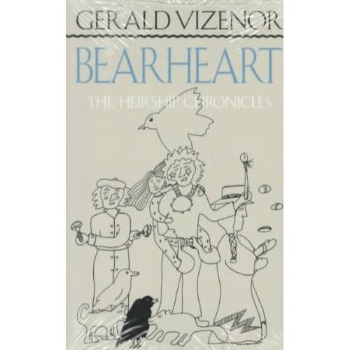 Bearheart - Vizenor, Gerald Vizenor