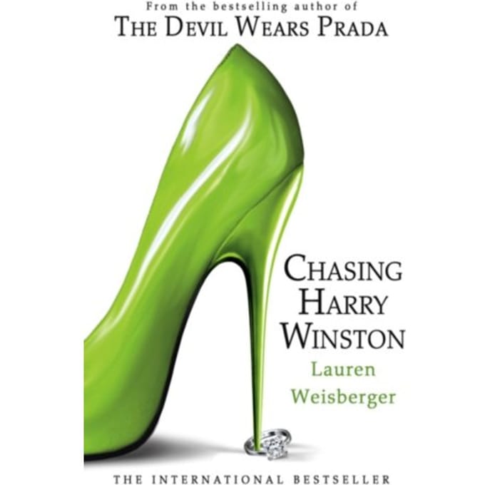 Chasing Harry Winston - Lauren Weisberger