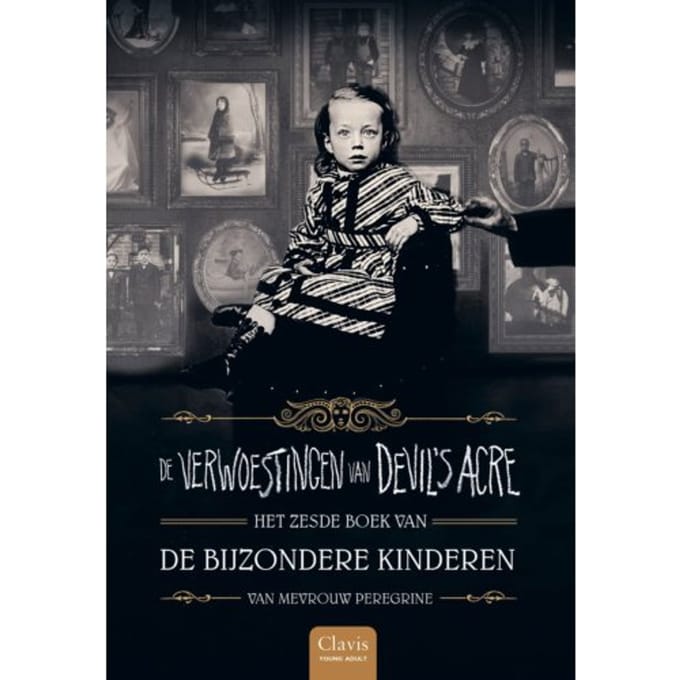 De Verwoestingen Van Devil's Acre - De Bijzondere Kinderen Van Mevrouw Peregrine - Ransom Riggs