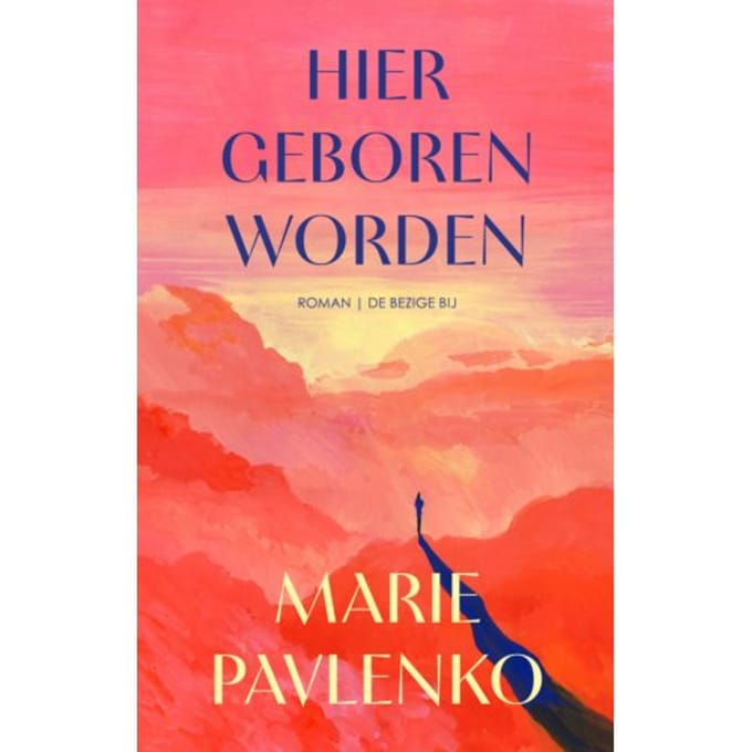 Hier Geboren Worden - Marie Pavlenko