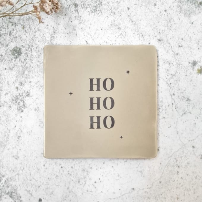 Tegeltje - Kerst - kersttegel - ho ho ho - excl. houder - beige