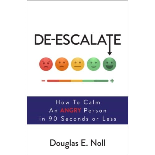 De-Escalate - Douglas E. Noll