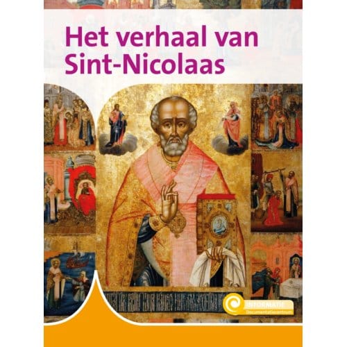 Het Verhaal Van Sint Nicolaas - Informatie - Simone Arts