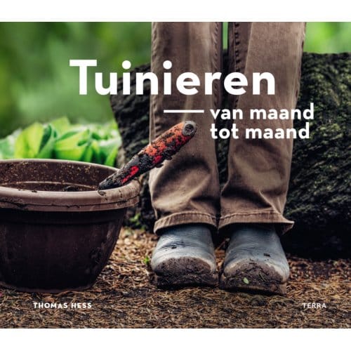 Tuinieren Van Maand Tot Maand - Thomas Hess