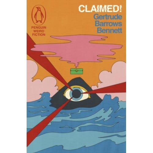 Claimed! - Weird Fiction - Gertrude Barrows Bennett