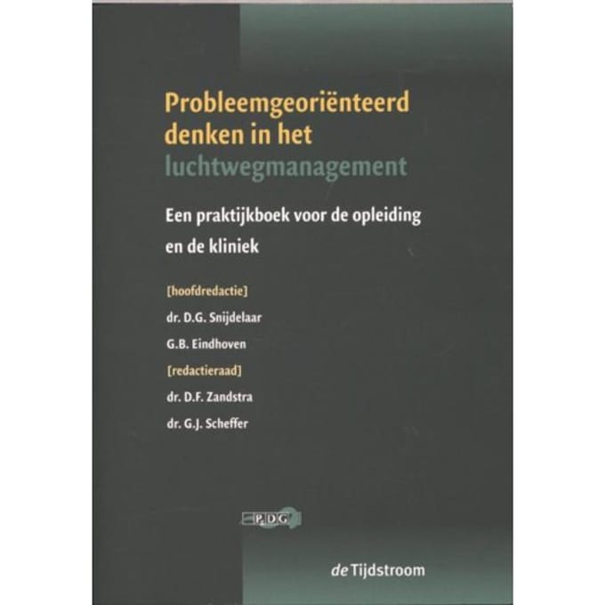 Probleemgeoriënteerd Denken In Het Management Van De Luchtweg - G.B. Eindhoven