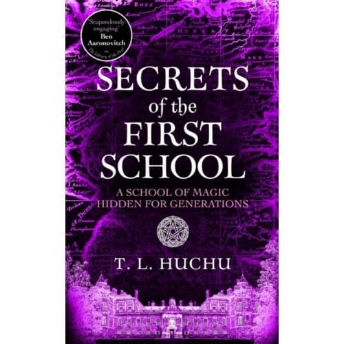 Secrets Of The First School - Edinburgh Nights - T. L. Huchu