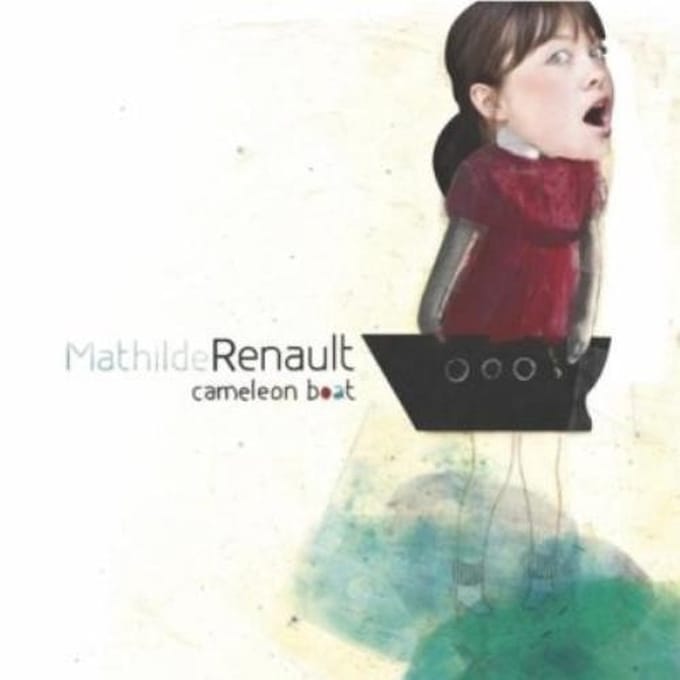 Mathilde Renault - Cameleon Boat (CD)