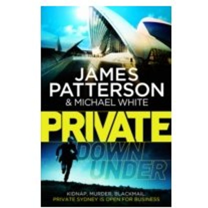 Private Down Under - James Patterson