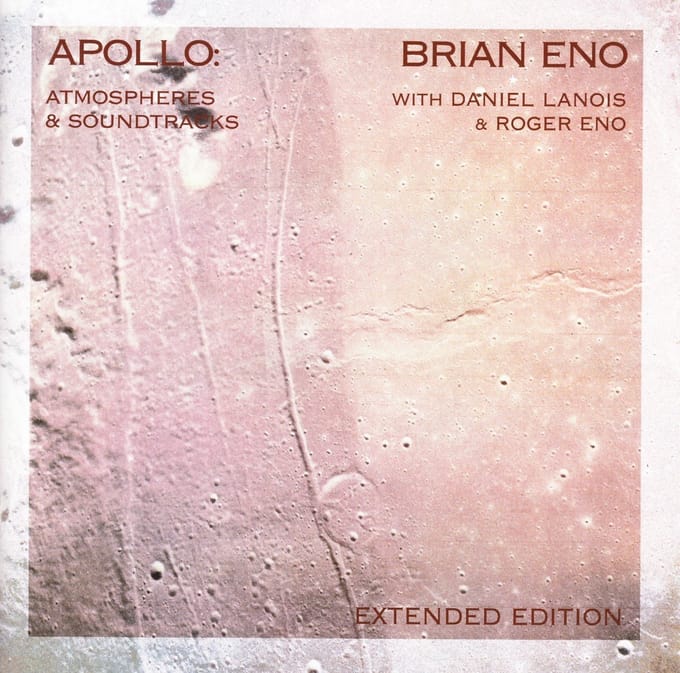 Brian Eno, Daniel Lanois, Roger Eno - Apollo: Atmoshperes And Soundtracks (2 CD) (Expanded Edition)