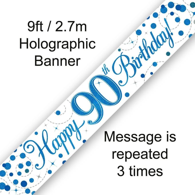 Oaktree - Banner Happy 90 Birthday Blue Holographic