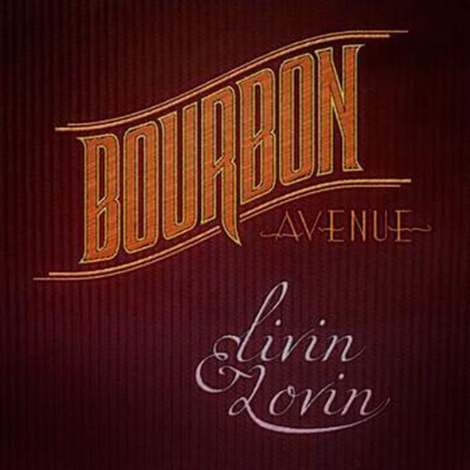Bourbon Avenue - Livin' Lovin' (CD)