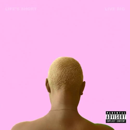 Life's Short, Live Big (Mixtape) - Jesswar