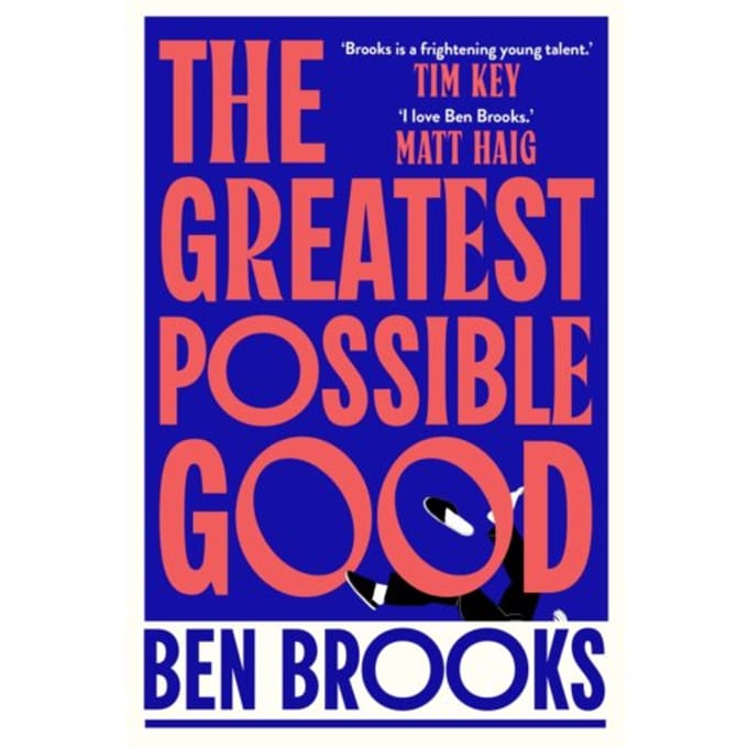 Greatest Possible Good - Ben Brooks