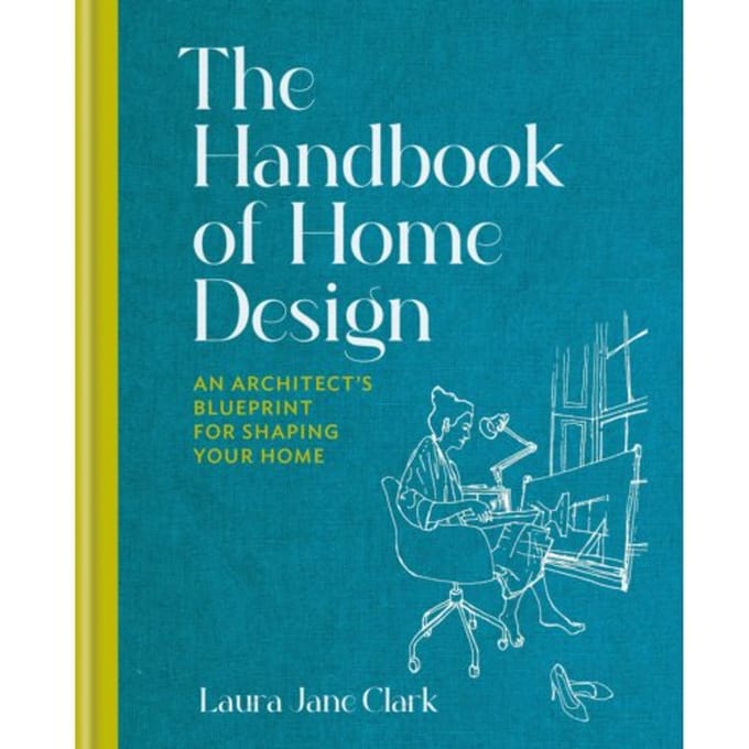 The Handbook Of Home Design - Laura Jane Clark
