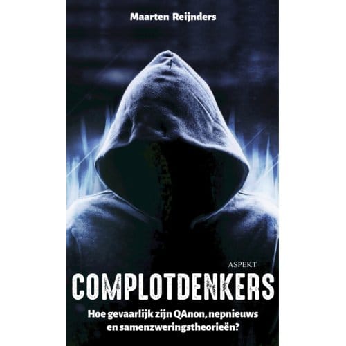 Complotdenkers - Maarten Reijnders
