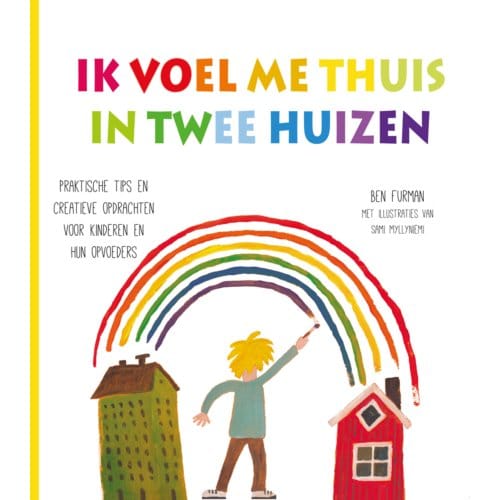 Ik Voel Me Thuis In Twee Huizen - Ben Furman