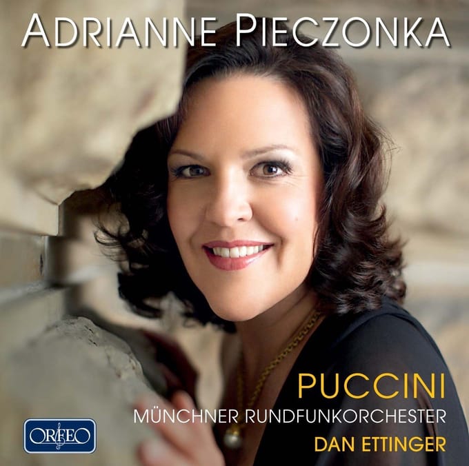Adrianne Pieczonka, Münchner Rundfunkorchester, Dan Ettinger - Adrianne Pieczonka: Puccini (CD)