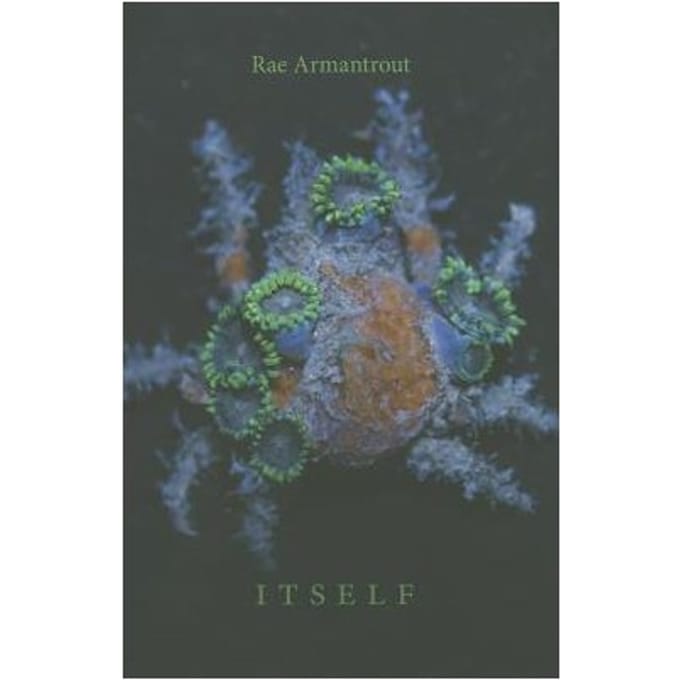 Itself - Rae Armantrout