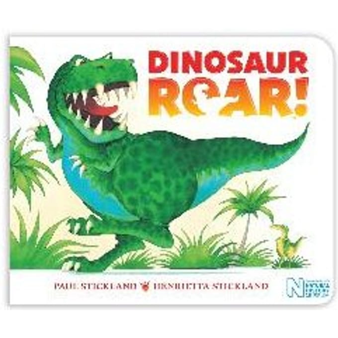 Dinosaur Roar! - Henrietta Stickland