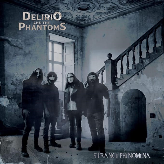 Delirio And The Phantoms - Strange Phenomena (LP)