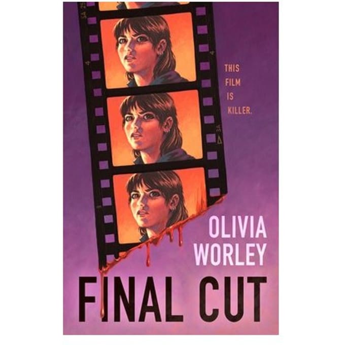 Final Cut - Olivia Worley