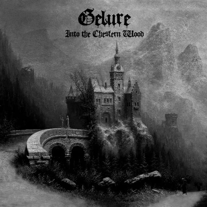 Gelure - Into The Chesfern Wood (CD)