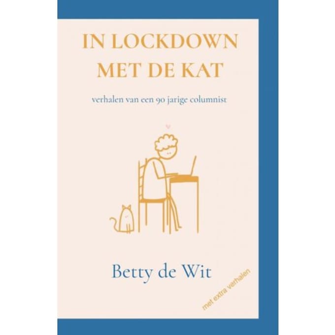 In Lockdown Met De Kat - Betty De Wit