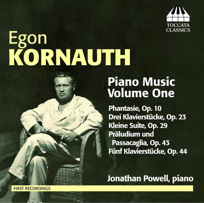 Jonathan Powell - Kornauth: Piano Music Volume One (CD)