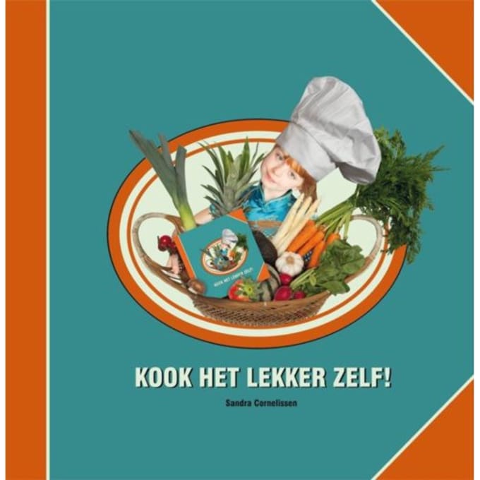 Kook Het Lekker Zelf - Sandra Cornelissen