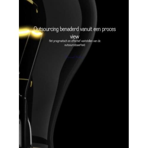 Outsourcing Benaderd Vanuit Een Proces View - Samad Sultan