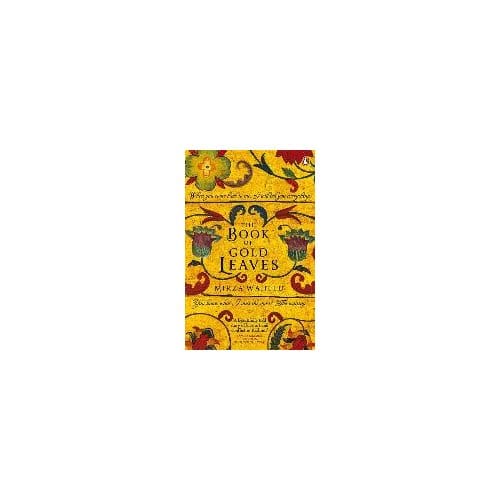 The Book Of Gold Leaves - Mirza Waheed