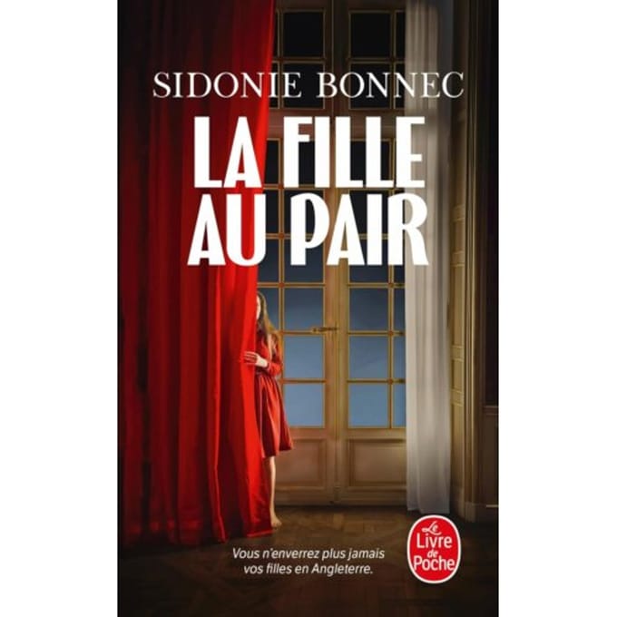 La Fille Au Pair - Sidonie Bonnec