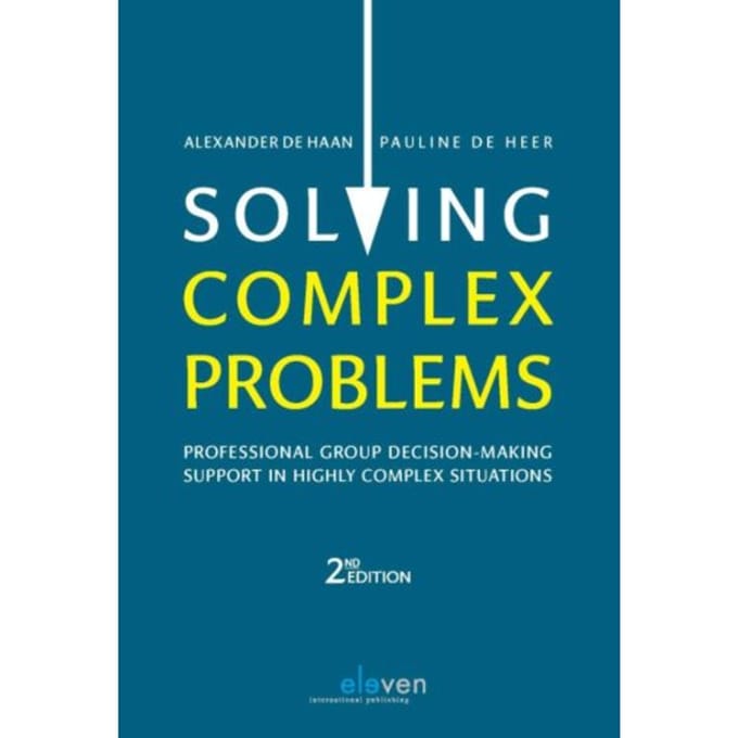 Solving Complex Problems - Alexander de Haan