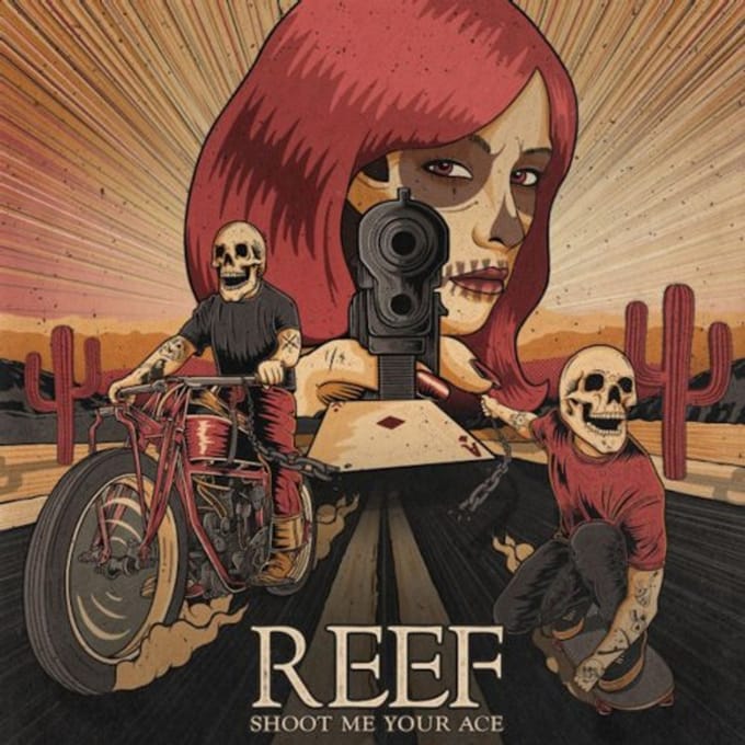 Shoot Me Your Ace - Reef