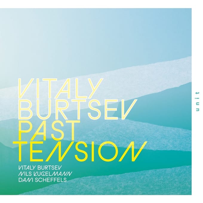 Vitaly Burtsev - Past Tension