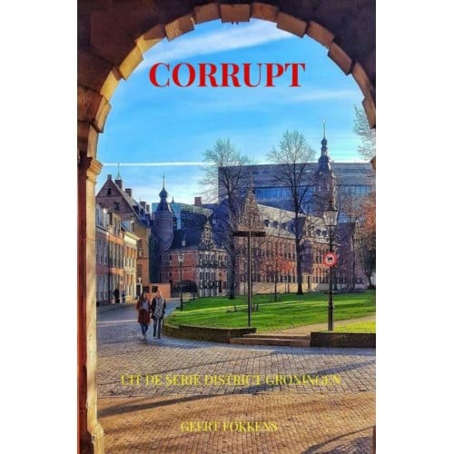 Corrupt - Geert Fokkens