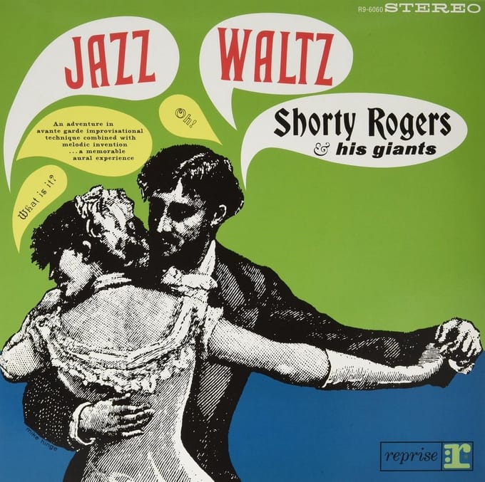 Shorty Rogers And His Giants - Jazz Waltz (LP)
