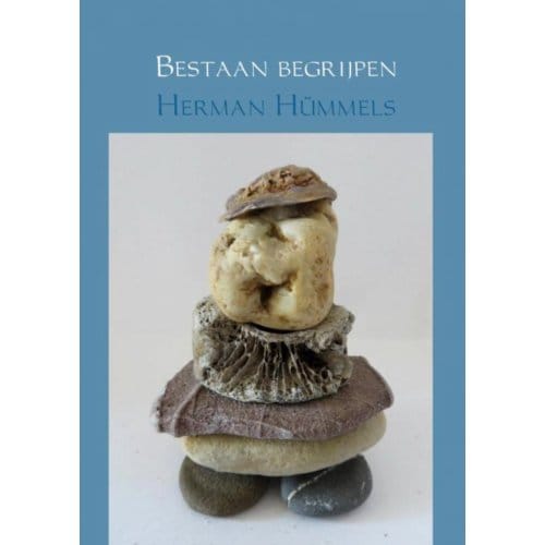 Bestaan Begrijpen - Herman Hümmels