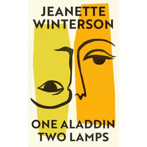 One Aladdin Two Lamps - Jeanette Winterson