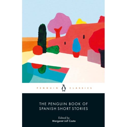 The Penguin Book Of Spanish Short Stories