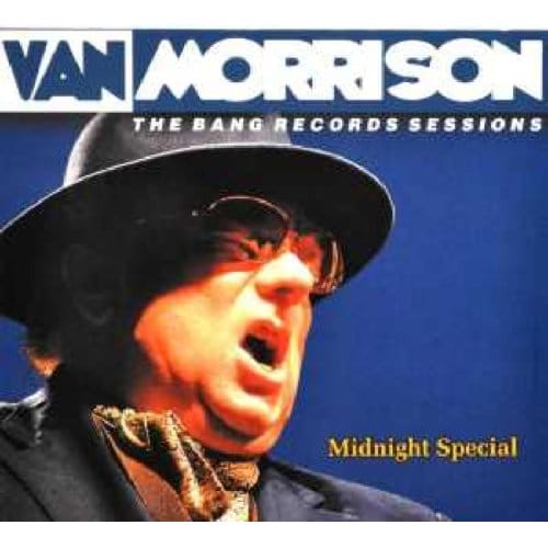 Midnight Special - Bang Records Sessions - Van Morrison