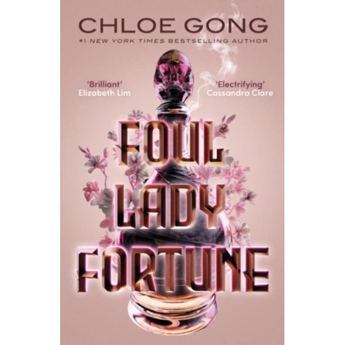 Foul Lady Fortune - Foul Lady Fortune - Chloe Gong