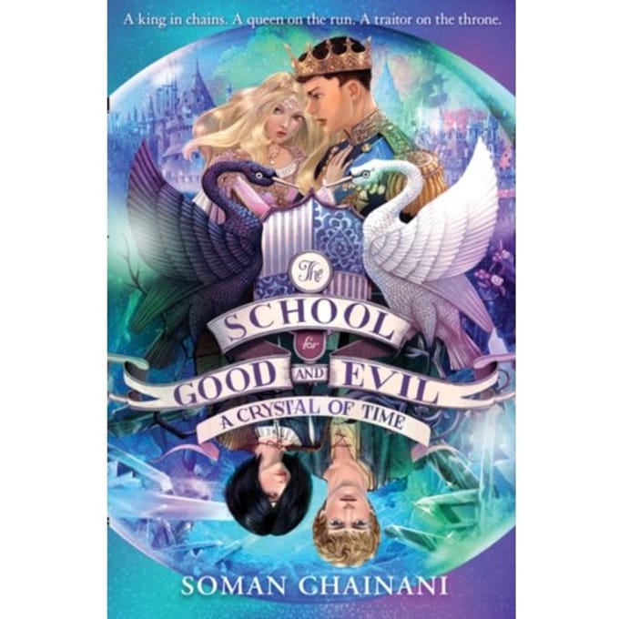 A Crystal Of Time - The School For Good And Evil - Soman Chainani