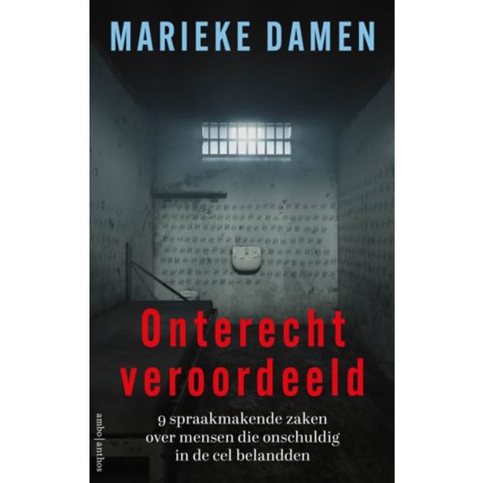 Onterecht Veroordeeld - Marieke Damen