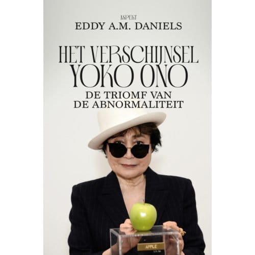 Het Verschijnsel Yoko Ono - Eddy A.M. Daniels