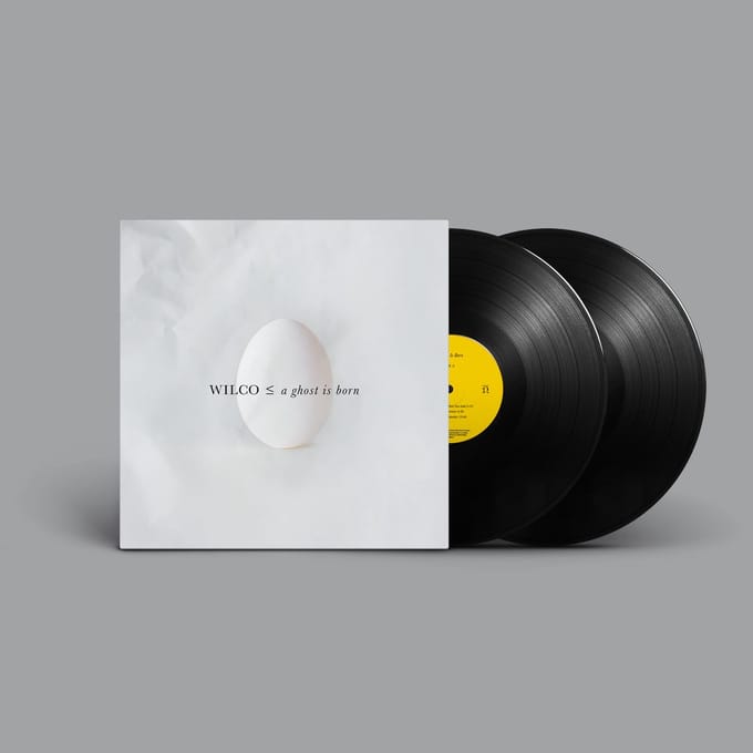 A Ghost Is Born (Twentieth Anniversary) - Wilco